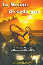 La Misión de Cada Uno