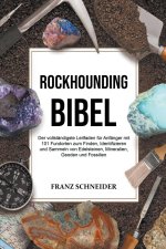 Rockhounding Bibel