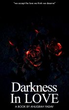 Darkness In Love
