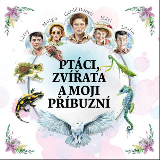 Ptďż˝ci, zvďż˝ďż˝ata a moji pďż˝ďż˝buznďż˝