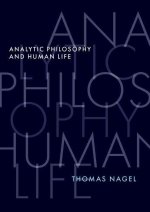 Analytic Philosophy and Human Life (Hardback)