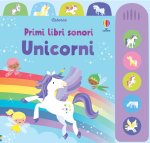 Unicorni. Primi libri sonori