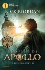 profezia oscura. Le sfide di Apollo