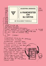 Manchester con gli Smiths