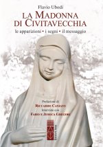 Madonna di Civitavecchia. Lacrime e messaggi