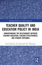 Teacher Quality and Education Policy in India