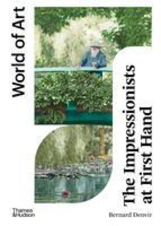Impressionists at First Hand