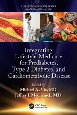 Lifestyle Medicine for Prediabetes, Type 2 Diabetes, and Cardiometabolic Disease