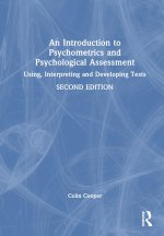 Introduction to Psychometrics and Psychological Assessment
