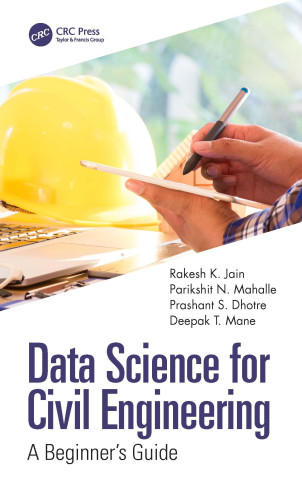 Data Science for Civil Engineering