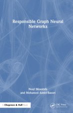 Responsible Graph Neural Networks