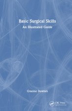 Basic Surgical Skills