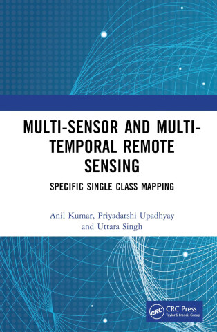 Multi-Sensor and Multi-Temporal Remote Sensing