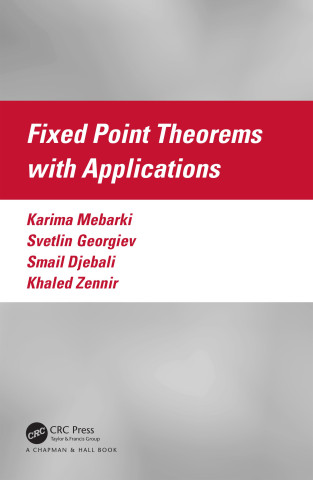 Fixed Point Theorems with Applications