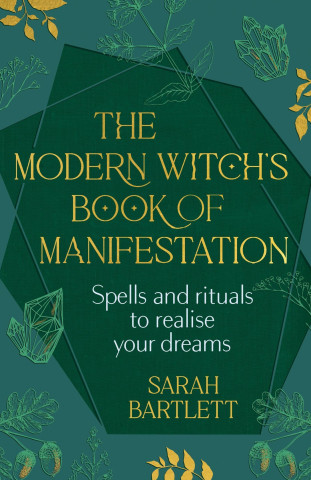 Modern Witch's Guide to Manifesting