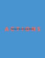 Actions