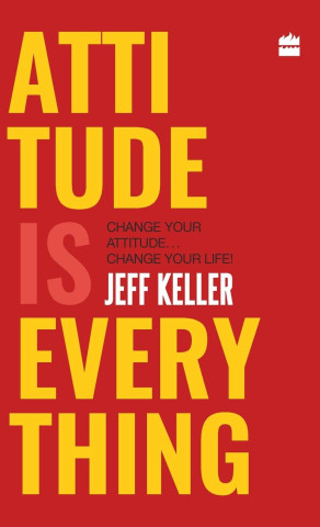 Attitude Is Everything