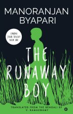 Runaway Boy (Chandal Jibon Trilogy - Book 1)