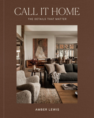 Call It Home The Details That Matter