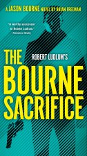 Robert Ludlum's the Bourne Sacrifice