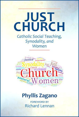 Just Church: Catholic Social Teaching, Synodality, and Women