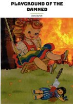 Playground of the Damned