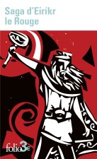 SAGA D'EIRIKR LE ROUGE/SAGA DES GROENLANDAIS