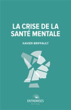 LA CRISE DE LA SANTÉ MENTALE