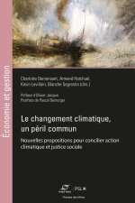 Le dérèglement climatique - un péril commun