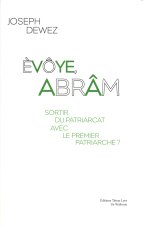 Èvôye, Abrâm
