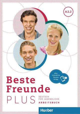 Beste Freunde Plus A2.2. Zeszyt ćwiczeń + kod online. Edycja niemiecka