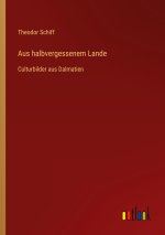 Aus halbvergessenem Lande