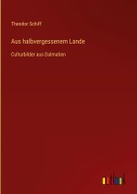 Aus halbvergessenem Lande