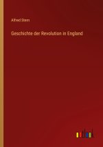 Geschichte der Revolution in England