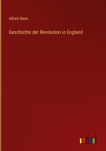 Geschichte der Revolution in England