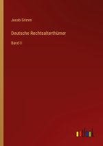 Deutsche Rechtsalterthümer