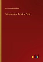 Tintenfisch und Die letzte Partie