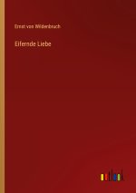Eifernde Liebe