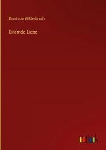 Eifernde Liebe