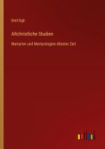 Altchristliche Studien