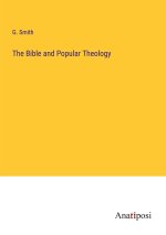 The Bible and Popular Theology