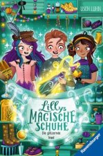 Lyllis magische Schuhe, Band 8: Die verborgene Stadt