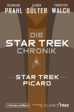 Die Star-Trek-Chronik - Teil 4: Star Trek: Picard