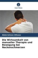 Die Wirksamkeit von manueller Therapie und Bewegung bei Nackenschmerzen