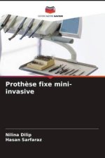 Proth?se fixe mini-invasive