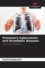 Pulmonary tuberculosis and thrombolic diseases