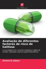 Avaliaç?o de diferentes factores de risco de halitose