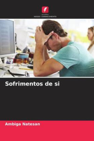 Sofrimentos de si