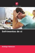 Sofrimentos de si