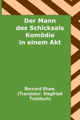 Der Mann des Schicksals